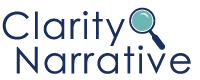 Logo reading “Clarity Narrative” in a clean, modern sans-serif font, with “Clarity” above “Narrative.” A magnifying glass icon appears to the right of the word “Clarity,” featuring a teal circular lens and a dark handle, suggesting analysis or insight.